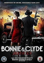 Bonnie And Clyde - Justified DVD (2014) Ashley Hayes, DeCoteau (DIR) Cert 12 Pre - £14.94 GBP