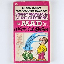 Good Lord Not Another Book of Snappy Answers Stupid Questions Al Jaffee 6th 1986 - £34.32 GBP