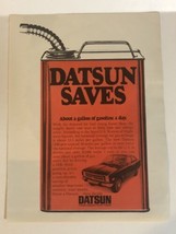 1973 Datsun Saves Vintage Print Ad Advertisement pa12 - $7.91