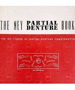 1949 Ney System Partial Denture Book Manual Dentistry 1st Edition PB Boo... - $54.69 CAD