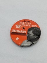 Vintage 1988 In The Truman Tradition 1988 Gephardt Pin - £15.52 GBP