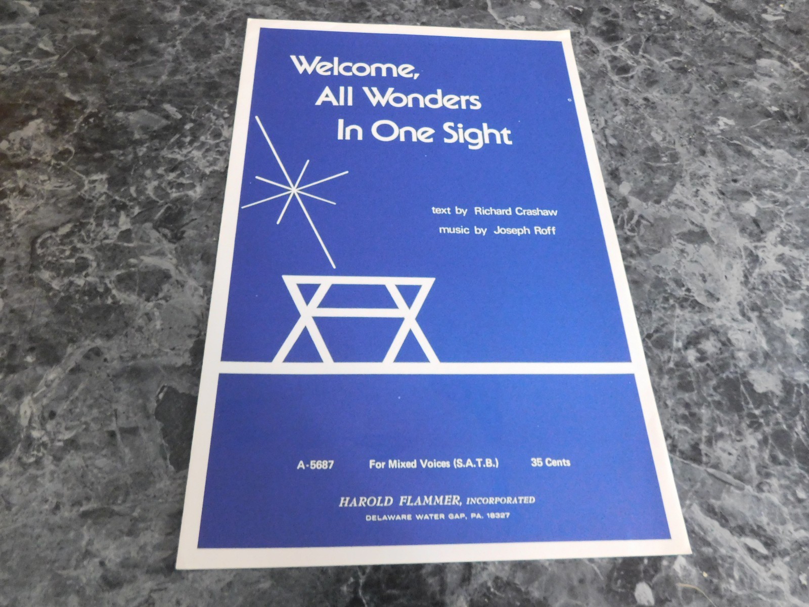 Welcome All Wonders in One Sight by Joseph Roff SATB - $2.99