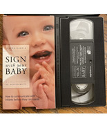 Sign With Your Baby VHS Video VCR Sign Language Dr. Burton White - $5.45