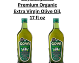 Goya Organics Premium Organic Extra Virgin Olive Oil, 17 fl oz Pak Of 2  - $32.00