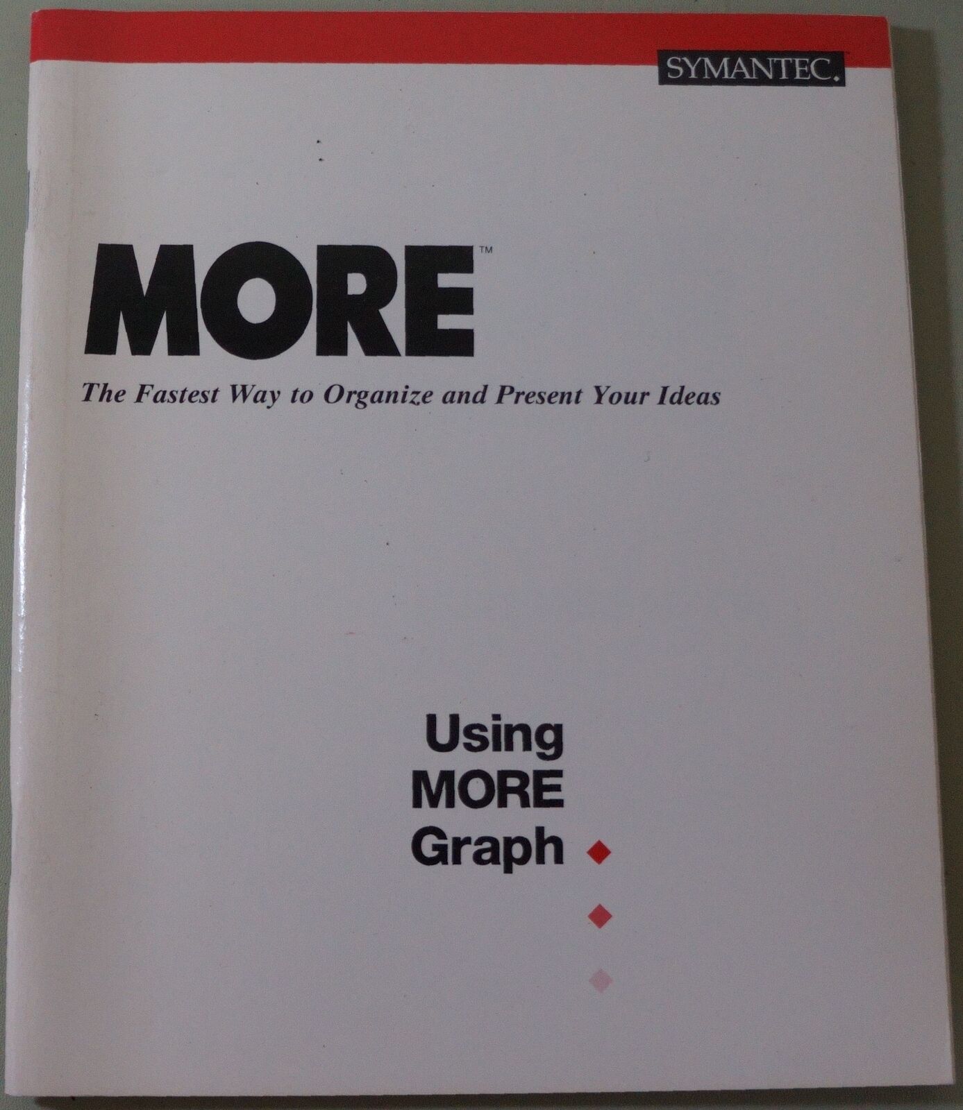 Symantech MORE - Using MORE Graph - User&#39;s Guide - 1990 - $9.77