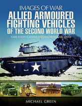 Allied Armoured Fighting Vehicles of the Second World War.New Book. - £9.45 GBP