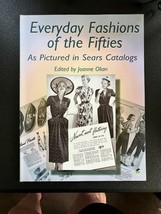 Everyday Fashions of the Fifties: As Pictured in Sears Catalogs - Softcover - $12.79