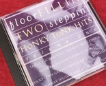 Floor Fillin Two Steppin Honky Tonk Hits Volume One Country Music CD - £3.94 GBP
