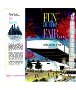 1964 N.Y.  Worlds Fair -  Fun at the Fair... where and how to find it  - $4.90