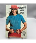 Vintage Coats and Clarks Book 288, Sweaters Made Easy Pattern Booklet fo... - $8.80