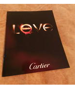 Cartier 2007 Love Advertising Brochure 12p w prices watches, rings, brac... - £10.99 GBP