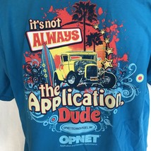 Hot Rod Not ALWAYS The Network Dude Men&#39;s XL T-Shirt Front Back Graphics... - $18.61