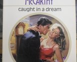Caught In A Dream Susanne McCarthy - £2.34 GBP