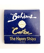 Commodore Cruise Line Vintage Matchbook MS Boheme MS Caribe Ship Unstruc... - $374.24 MXN