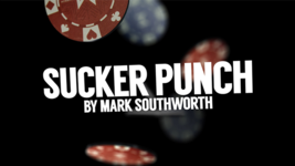 Sucker Punch (Gimmicks and Online Instructions) by Mark Southworth - $39.55