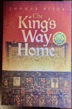 The Kings Way Home: The Hidden Scroll Series by T. Pizur - Signed Copy - £10.48 GBP