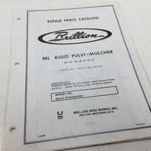 Brillion 12&#39;4&quot; 13&#39;8&quot; 15&#39;0&quot; ML Rigid Pulvi-Mulcher Parts Catalog 9J145 1989 - £31.92 GBP