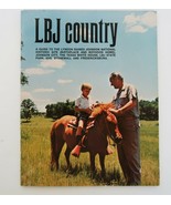 LBJ Country - A Guide to Lyndon B. Johnson National Historic Park Bookle... - £11.93 GBP