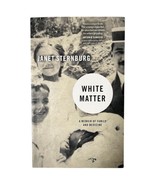 White Matter A Memoir of Family and Medicine by Janet Sternburg Trade Pa... - $456.94 MXN
