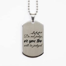 Motivational Christian Silver Dog Tag, Do not Judge, or You Too Will be Judged,  - £15.37 GBP