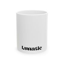 Lunatic Ceramic Mug | Unique Gift for Coffee Lovers Funny Mug Tea Cup Ho... - $265.95 MXN+