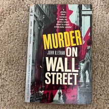 Murder on Wall Street Mystery Paperback book by John B. Ethan Pocket Book 1961 - £9.66 GBP