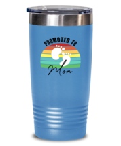 Mom Tumbler Promoted To Mom LtBlue-T-20oz  - £24.08 GBP