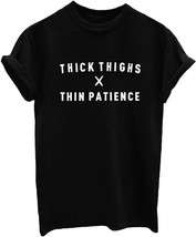 YITAN Junior Woman&#39;s Black T-Shirt - THICK THIGHS THIN PATIENCE - Size: M - £7.60 GBP