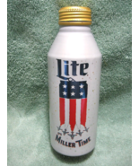 Collectible Limited Edition &quot;IT&#39;S MILLER TIME&quot; Patriotic Empty Can-Airpl... - £14.91 GBP