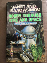 Jane &amp; Isaac Asimov - Norby Through Time &amp; Space - Ace Paperback 1st PRINT 1988 - £3.95 GBP