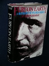 Fury on Earth: A Biography of Wilhelm Reich Sharaf, Myron R. - $19.75