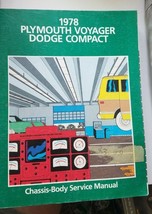 1978 Plymouth Voyager Dodge Compact Chassis Body Service Manual Training - $55.00