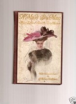 A Maid and a Man by Ethel Smith Dorrance (1909, HC) ill. by CH. Weber-Ditzler - £3.98 GBP