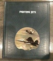 Time Life Books The Epic Of Flight: Fighting Jets Hardcover - £7.06 GBP