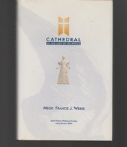 Cathedral of Our Lady of the Angels / Msgr. Francis J. Weber / Hardcover 2004 - £15.32 GBP