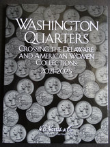 He Harris Crossing Delaware &amp; Women Quarters Coin Folder 2021-2025 Album... - $9.55