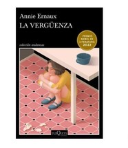 LA VERGUENZA - AUTORA ANNIE ERNAUX - NUEVO EN ESPAÑOL - ENVIO GRATIS  - £26.35 GBP