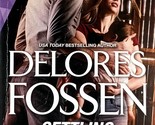 Settling A Old Score (Harlequin Intrigue #1941) by Delores Fossen / 2020 PB - £0.88 GBP