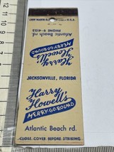 Matchbook Cover  Harry Howell’s Merry • Go • Round  Atlantic Beach Jax, FL - £9.76 GBP