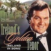 Ireland in Song by Frank Patterson (Irish Tenor) (CD, Jan-1999, RCA) - £3.92 GBP