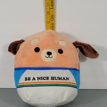 New Squishmallow 8&quot; Sam Be A Nice Human Dog Puppy Brown Kellytoy - £10.88 GBP