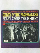 Original Motion Picture Sound Track: Gerry&amp;The Pacemakers Ferry Cross th... - $4.84