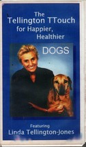 The Tellington TTouch for Happier Healthier Dogs Linda Tellington-Jones VHS - £15.73 GBP