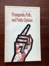 PROPAGANDA, POLLS AND PUBLIC OPINION - Malcolm Mitchell - NEWS MANIPULATION - £7.97 GBP