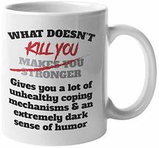 What Doesn&#39;t Kill You Makes You Stronger. Funny Coffee &amp; Tea Mug For Mom... - £15.57 GBP+