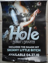 Hole Courtney Love 2 Posters Nobody&#39;s Daughter Skinny Little Bitch 24*18... - $49.50