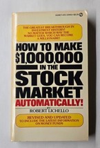 How to Make $1,000,000 in the Stock Market Automatically 4th Print Rob Lichello - £10.34 GBP