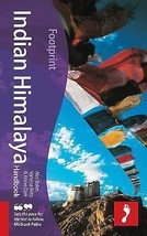 Indian Himalaya Handbook, 2nd: Travel Guide to the Indian Himalaya (Footprint .. - £11.46 GBP