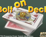 Bolt on Deck by Yoichi Akamatsu - Trick - $62.32