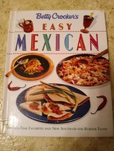 Betty Crocker&#39;s Easy Mexican Cooking Hardcover Betty Crocker First Edition - £2.31 GBP
